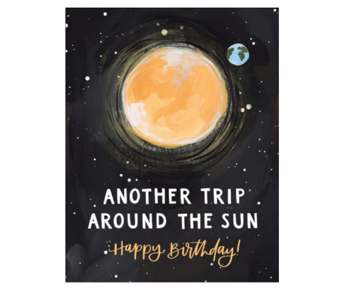 Another Trip Around the Sun Birthday Card